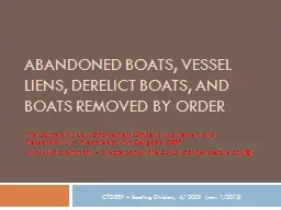 Abandoned Boats, Vessel Liens, Derelict Boats, and Boats Re