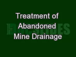 Treatment of Abandoned Mine Drainage