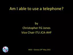 Am I able to use a telephone?