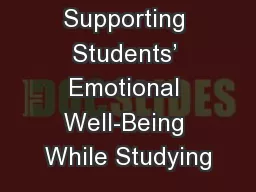 Supporting Students’ Emotional Well-Being While Studying