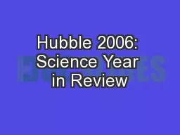 Hubble 2006: Science Year in Review