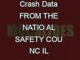 Crashes Involving Cell Phones Challenges of Collecting and Reporting Reliable Crash Data