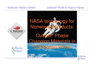 NASA technology for Nonwoven products:OutlastChanging Materials in Non