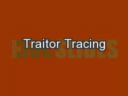Traitor Tracing