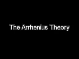 The Arrhenius Theory