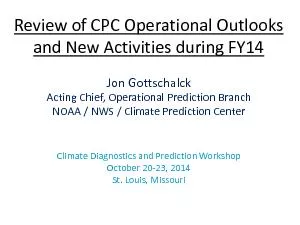 Review of CPC Operational Outlooks