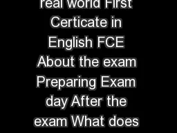 Information for candidates Ready for success in the real world First Certicate in English