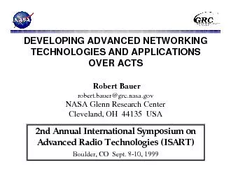 1DEVELOPING ADVANCED NETWORKINGTECHNOLOGIES AND APPLICATIONSOVER ACTS