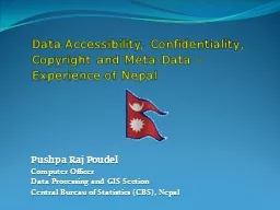 Data Accessibility, Confidentiality, Copyright and Meta-Dat