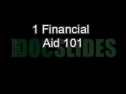 1 Financial Aid 101