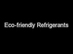 Eco-friendly Refrigerants