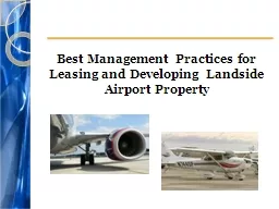 Best Management Practices for Leasing and Developing Landsi