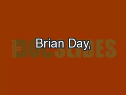 Brian Day,