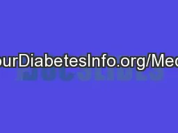 www.YourDiabetesInfo.org/Medication