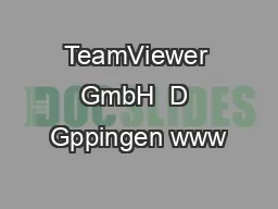 TeamViewer GmbH  D Gppingen www
