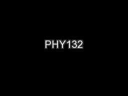 PHY132