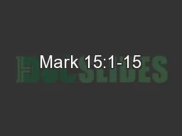 Mark 15:1-15