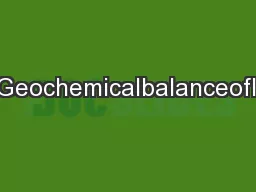 PIIS0016-7037(99)00173-8Geochemicalbalanceoflateritizationprocessesand