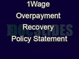 1Wage Overpayment Recovery Policy Statement