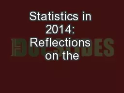 Statistics in 2014: Reflections on the