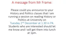 A message from Mr Frame: