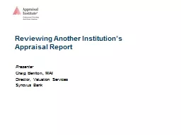 Reviewing Another Institution’s Appraisal Report