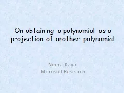 On obtaining a polynomial as a projection of another polyno