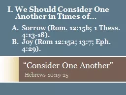 “Consider One Another”