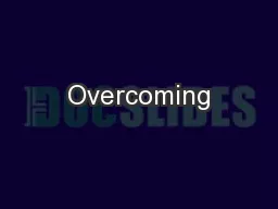 Overcoming