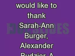 The authors would like to thank Sarah-Ann Burger, Alexander Budzier, A