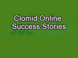 Clomid Online Success Stories