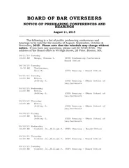 BOARD OF BAR OVERSEERSNOTICE OF PREHEARING CONFERENCES AND HEARINGS
..