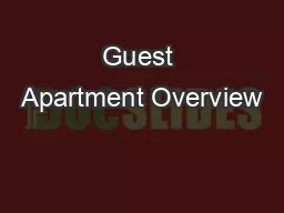Guest Apartment Overview