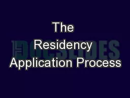 The Residency Application Process