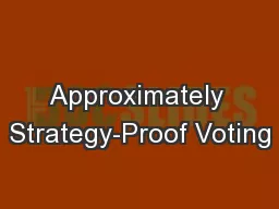 Approximately Strategy-Proof Voting