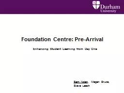Foundation Centre: Pre-Arrival