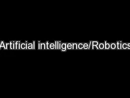 Artificial intelligence/Robotics