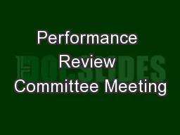 Performance Review Committee Meeting