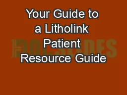 Your Guide to a Litholink Patient Resource Guide