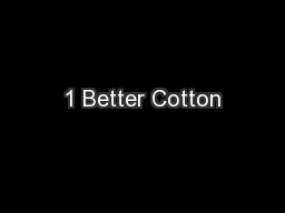 1 Better Cotton