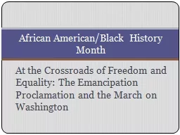 At the Crossroads of Freedom and Equality: The Emancipation