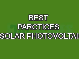BEST PARCTICES IN SOLAR PHOTOVOLTAICS