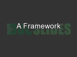 A Framework