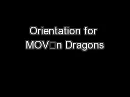 Orientation for MOV’n Dragons