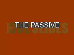 THE PASSIVE