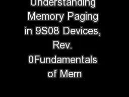 Understanding Memory Paging in 9S08 Devices, Rev. 0Fundamentals of Mem