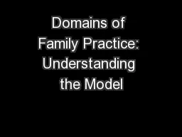 Domains of Family Practice: Understanding the Model