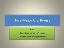 Five Major U.S. Rivers