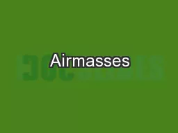 Airmasses
