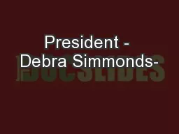 President - Debra Simmonds-